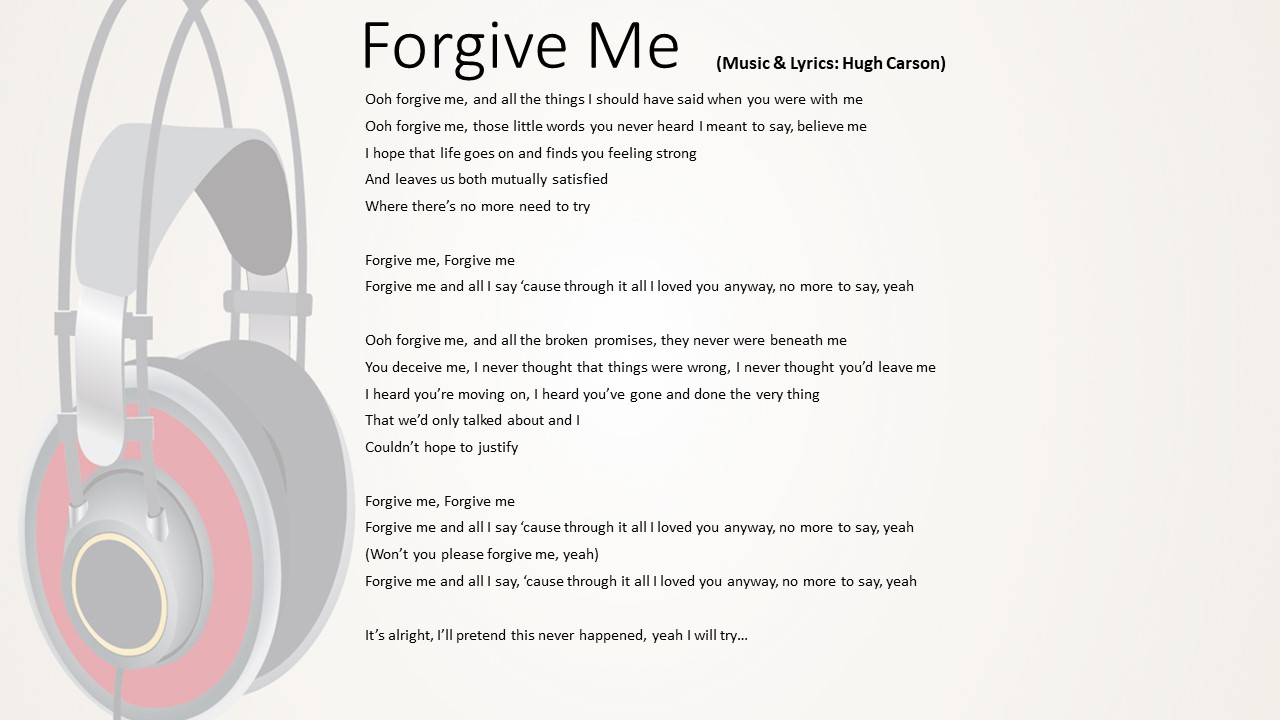 Forgive Me - SONG - Lyrics