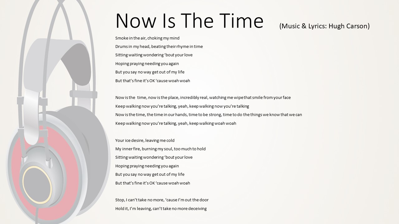 Now Is The Time - SONG - Lyrics